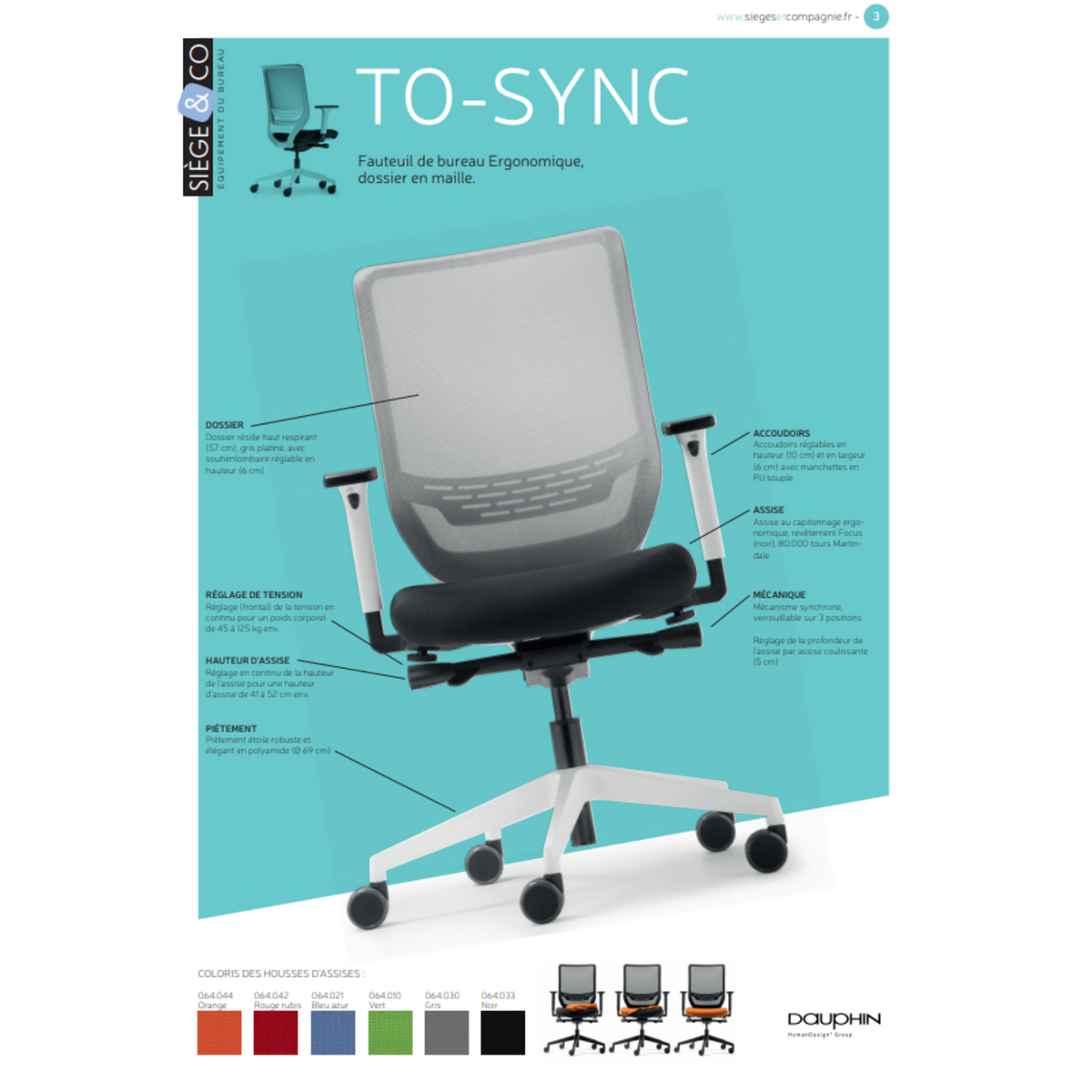 Siege ergonomique de bureau, Fauteuil de bureau confortable marque Dauphin To sync